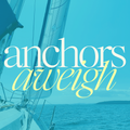 Anchors Aweigh